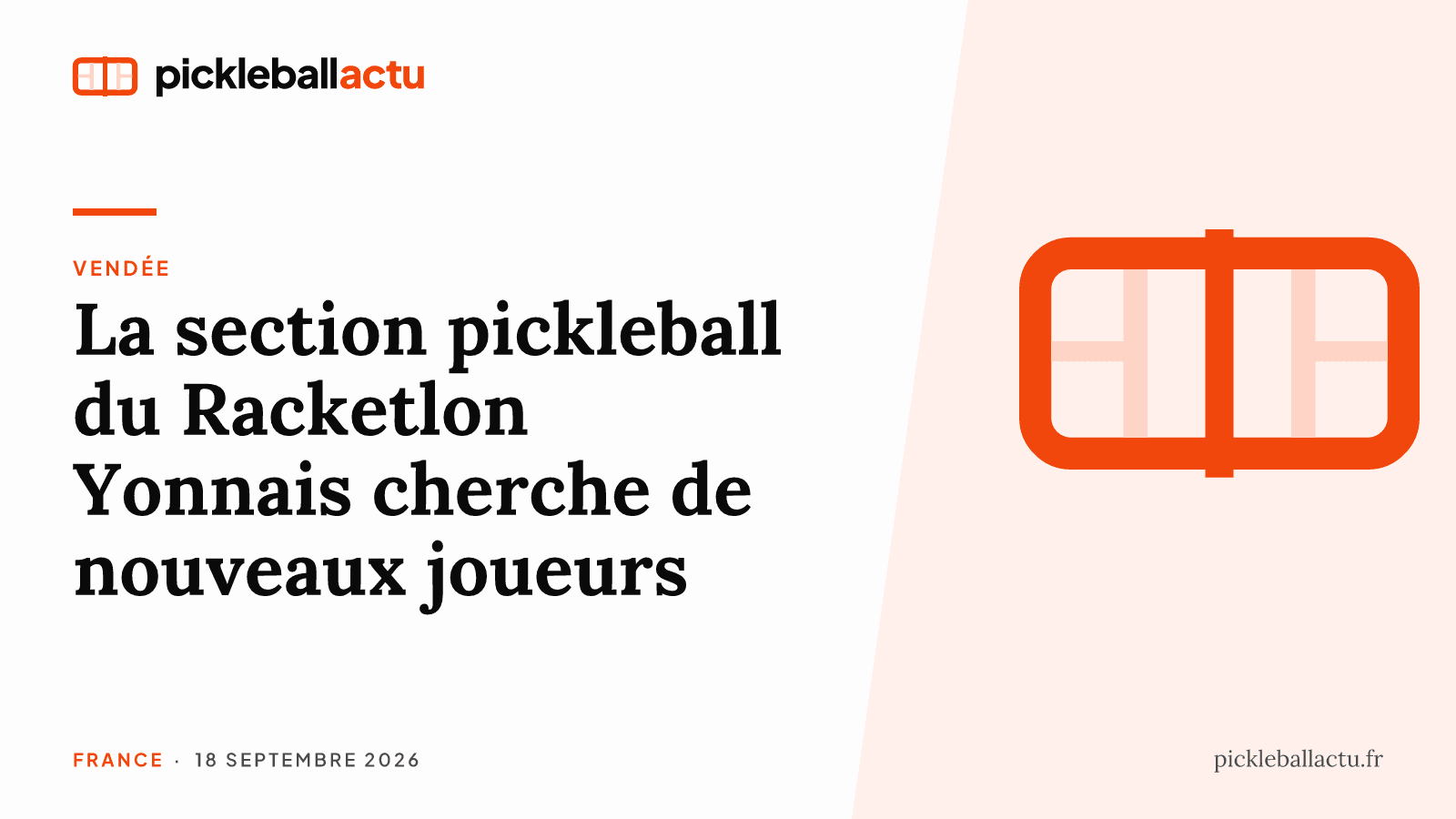 À La Roche-sur-Yon, la section pickleball du Racketlon Yonnais cherche de nouveaux joueurs