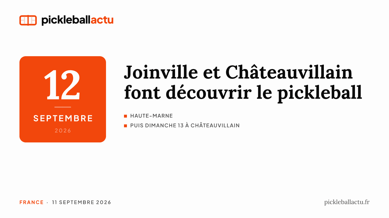 En Haute-Marne, Joinville et Châteauvillain font découvrir le pickleball ce week-end