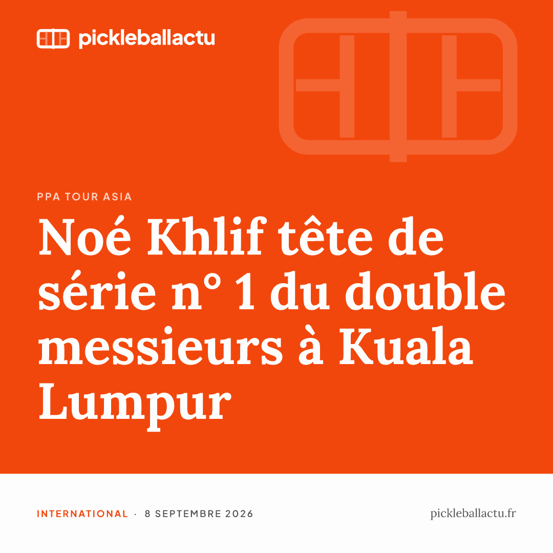 Noé Khlif tête de série numéro 1 du double messieurs à Kuala Lumpur, du 9 au 13 septembre